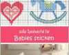 Ausnahmsweise Die Besten 25 Kreuzstich Baby Ideen Auf Pinterest