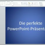 Empfohlen Tipps Und Tricks Für Perfekte Powerpoint Präsentation