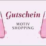 Phänomenal Shopping Gutschein Vorlage Kostenlos Luxus Gutschein