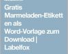 Sensationell Gratis Marmeladen Etiketten Als Word Vorlage Zum Download